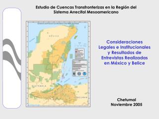 Estudio de Cuencas Transfronterizas en la Región del Sistema Arrecifal Mesoamericano