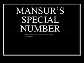MANSUR’S SPECIAL NUMBER