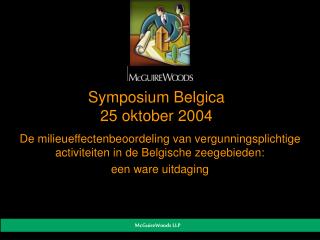 Symposium Belgica 25 oktober 2004