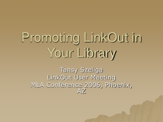 Promoting LinkOut in Your Library