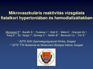 Mikrovaszkuláris reaktivitás vizsgálata fiatalkori hypertoniában és hemodializáltakban