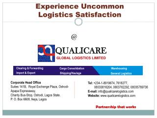 Experience Uncommon Logistics Satisfaction