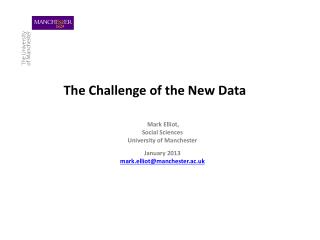 The Challenge of the New Data