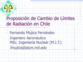 Proposición de Cambio de Límites de Radiación en Chile