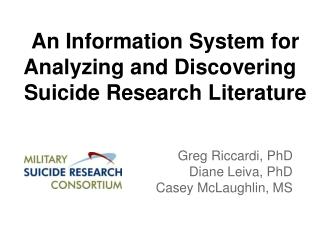 An Information System for Analyzing and Discovering Suicide Research Literature