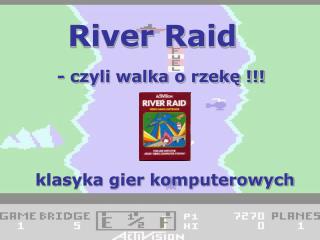 River Raid