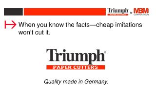 When you know the facts—cheap imitations won ’ t cut it.