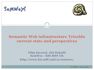 Semantic Web infrastructure Trisolda current state and perspectives