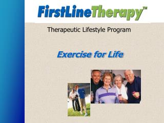 Therapeutic Lifestyle Program