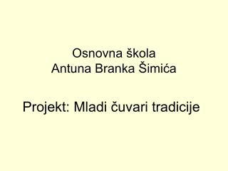 Osnovna škola Antuna Branka Šimića