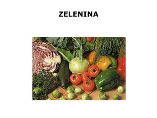 ZELENINA