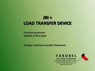 JRI + LOAD TRANSFER DEVICE