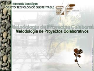 Metodología de Proyectos Colaborativos