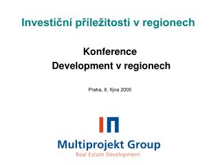 Investiční příležitosti v regionech
