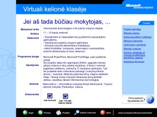 Mokymosi sritis Amžius Uždaviniai Programinė įranga Aprašymas