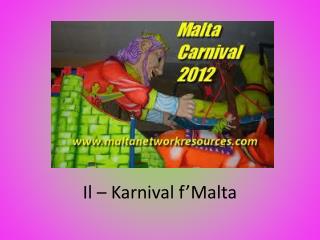 Il – Karnival f’Malta