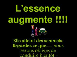 L'essence augmente !!!!