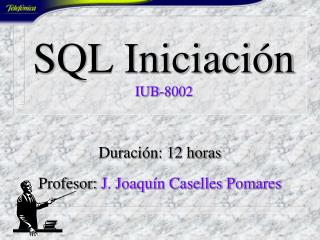 SQL Iniciación IUB-8002