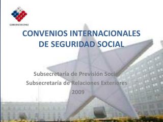 CONVENIOS INTERNACIONALES DE SEGURIDAD SOCIAL