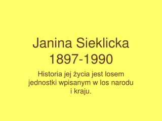 Janina Sieklicka 1897-1990