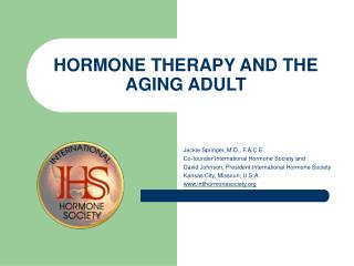 HORMONE THERAPY AND THE AGING ADULT