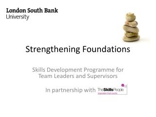 Strengthening Foundations