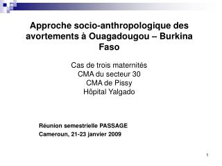 Approche socio-anthropologique des avortements à Ouagadougou – Burkina Faso