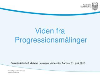 Viden fra Progressionsmålinger