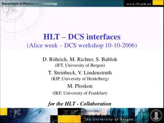 HLT – DCS interfaces (Alice week – DCS workshop 10-10-2006)