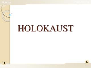 HOLOKAUST