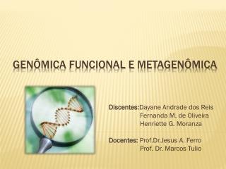 Genômica funcional e metagenômica