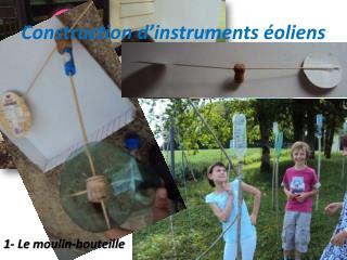 Construction d’instruments éoliens