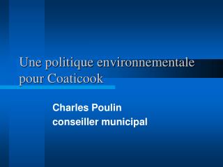 Une politique environnementale pour Coaticook