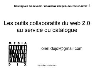 Les outils collaboratifs du web 2.0 au service du catalogue