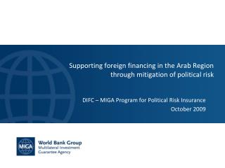 Supporting foreign financing in the Arab Region through mitigation of political risk