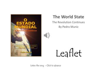 The World State The Revolution Continues By Pedro Muniz Leaflet