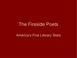 The Fireside Poets