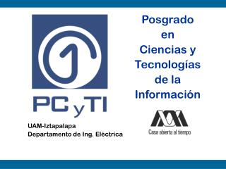 Posgrado en Ciencias y Tecnologías de la Información