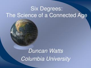Six Degrees: The Science of a Connected Age