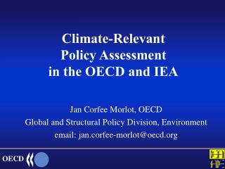 Climate-Relevant Policy Assessment in the OECD and IEA