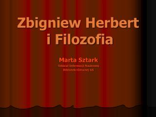 Zbigniew Herbert i Filozofia