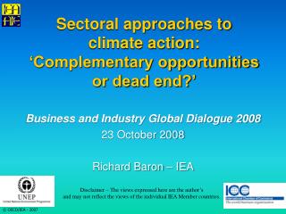 Sectoral approaches to climate action: ‘Complementary opportunities or dead end?’