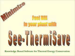Fuel Bill in your plant with