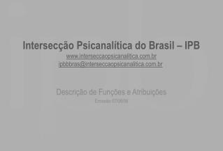 Descrição de Funções e Atribuições Emissão 07/08/09