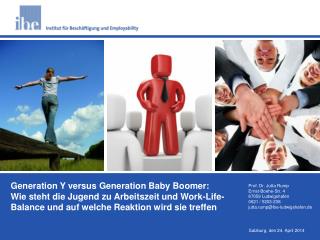 Generation Y versus Generation Baby Boomer: