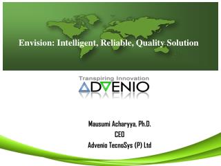 Envision: Intelligent, Reliable, Quality Solution