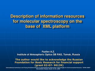 Description of information resources for molecular spectroscopy on the base of XML platform