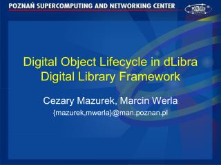 Digital Object Lifecycle in dLibra Digital Library Framework