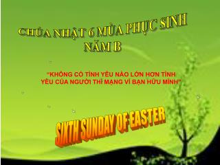 SIXTH SUNDAY OF EASTER