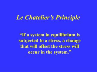 Le Chatelier’s Principle